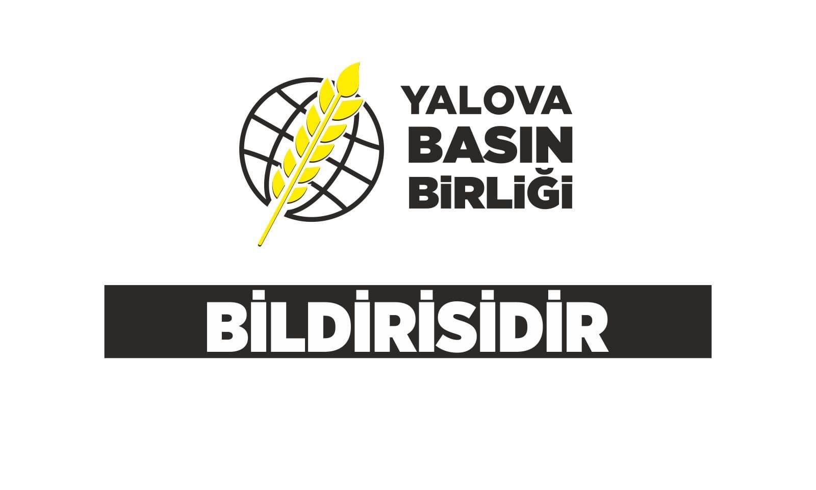 YALOVA BASIN BİRLİĞİ’NDEN SİYASİ PARTİ TEMSİLCİLERİNE DEKLARASYON YALOVA BASIN BİRLİĞİ’NDEN SİYASİ PARTİ TEMSİLCİLERİNE DEKLARASYON
